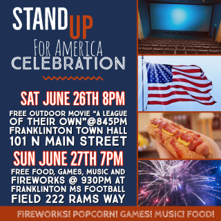 Flyer for Stand Up for America event, showing pictures of a movie screen, hotdog, the American flag and fireworks.